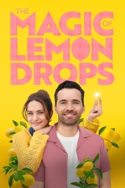 The Magic of Lemon Drops