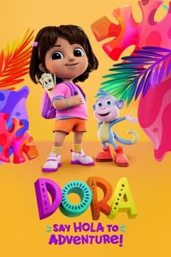 Dora: Say Hola to Adventure!