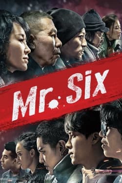 Mr. Six