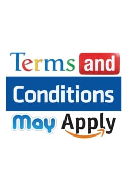 Terms and Conditions May Apply