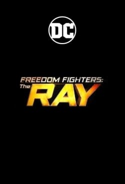 Freedom Fighters: The Ray